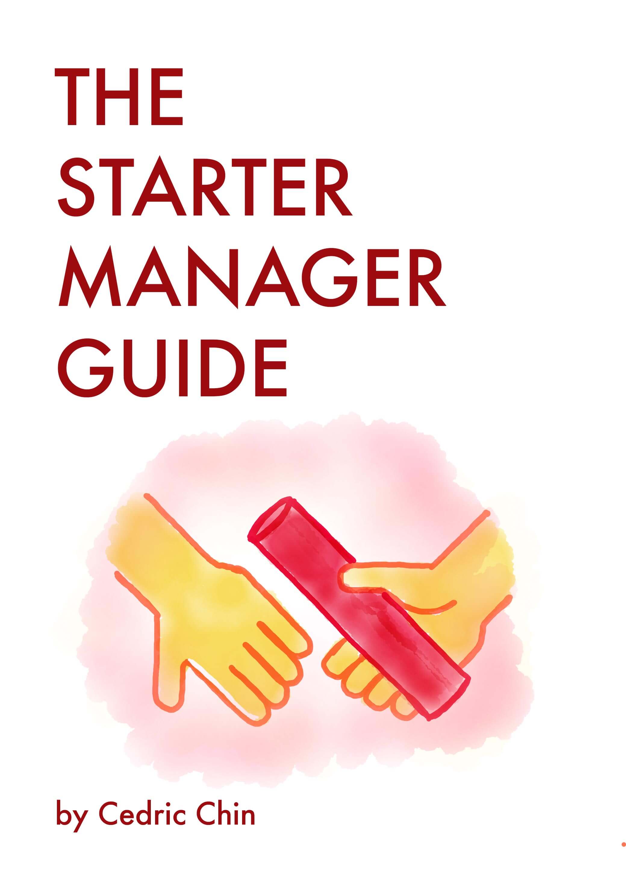 Book cover of The Starter Manager Guide